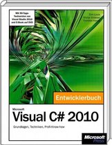 Microsoft Visual C# 2010 - Das Entwicklerbuch