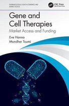 Pharmaceuticals, Health Economics and Market Access - Gene and Cell Therapies