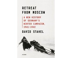 Omslag van Retreat from Moscow A New History of Germany's Winter Campaign, 19411942