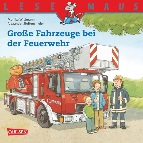 LESEMAUS - LESEMAUS: Große Fahrzeuge bei der Feuerwehr - cover