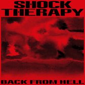 Shock Therapy - Back From Hell