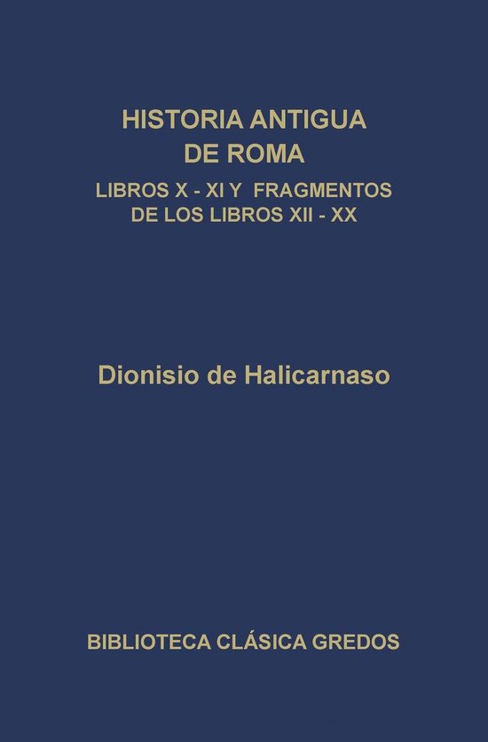Biblioteca Clásica Gredos 124 - Historia antigua de Roma. L ... - cover