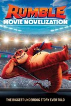 Rumble Movie - Rumble Movie Novelization