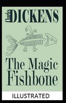 The Magic Fishbone Illustrated