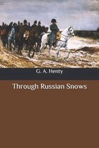 Through Russian Snows
