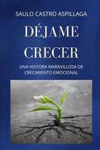 Dejame Crecer