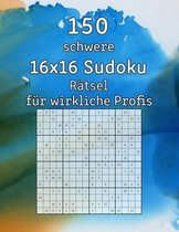 150 schwere 16x16 Sudoku Ratsel fur wirkliche Profis
