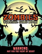 Zombies Survival Game Book Warning