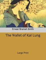 The Wallet of Kai Lung