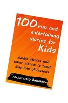100 Fun and entertaining stories for kids