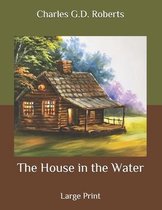 The House in the Water