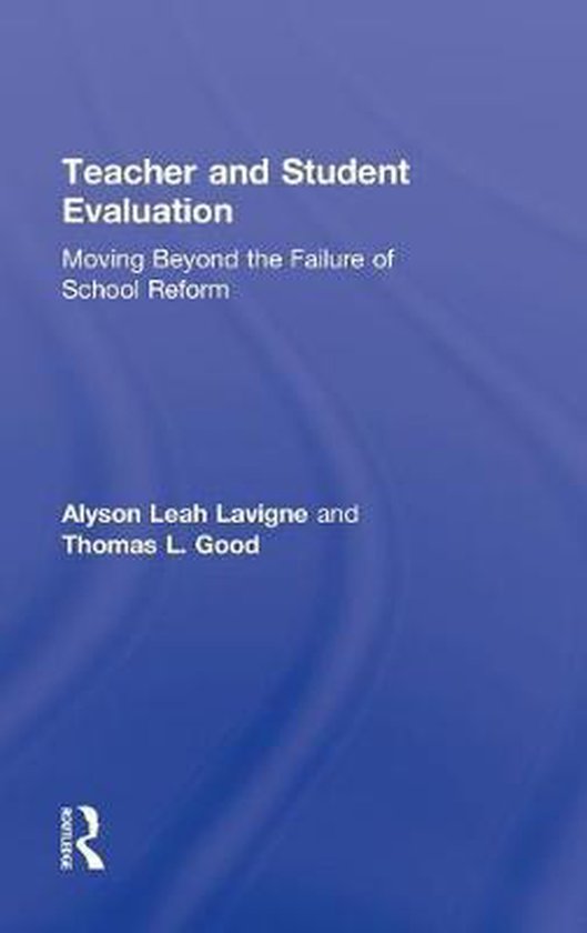 Teacher and Student Evaluation 9780415810524 Alyson Leah Lavigne