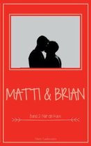 Matti & Brian 2: Band 2