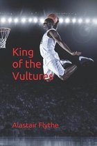King of the Vultures