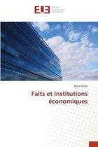 Faits et Institutions economiques