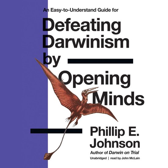 Defeating Darwinism by Opening Minds - cover