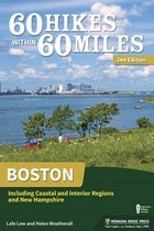 60 Hikes Within 60 Miles- 60 Hikes Within 60 Miles: Boston
