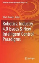 Robotics: Industry 4.0 Issues & New Intelligent Control Paradigms