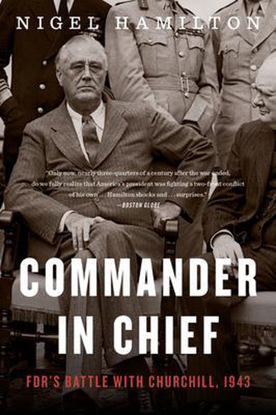 Boekomslag van 'Commander in Chief' met Franklin D. Roosevelt en Winston Churchill, 1943.