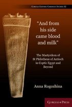 Gorgias Eastern Christian Studies- "And From His Side Came Blood and Milk"