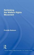 American Social and Political Movements of the 20th Century- Rethinking the Welfare Rights Movement