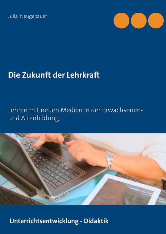 Die Zukunft der Lehrkraft - cover
