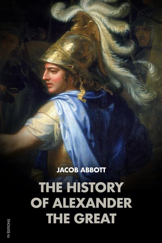 The History of Alexander the Great - cover