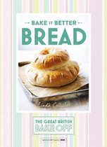 Bread Great British Bake Off Bake It Bet