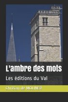 L'ambre des mots