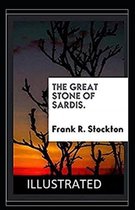 The Great Stone of Sardis Illustrated