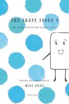 The Shape Story 4