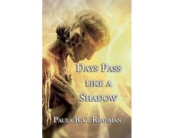 Days Pass Like a Shadow