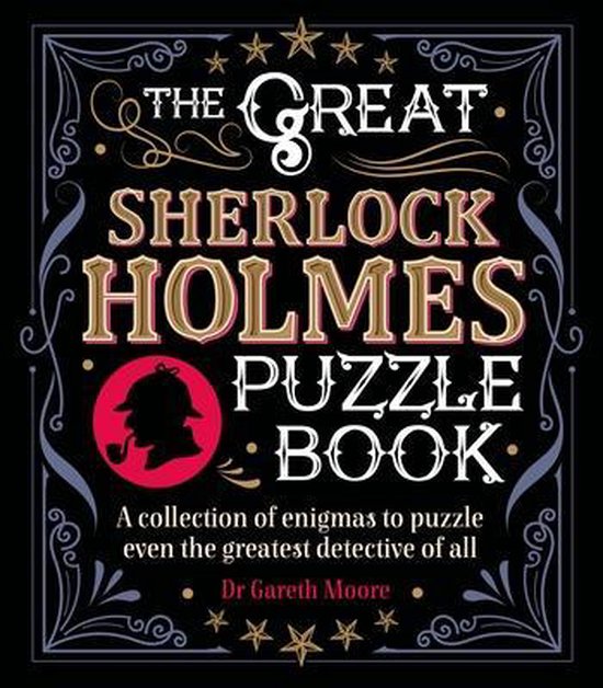 Sirius Literary Puzzles-The Great Sherlock Holmes Puzzle Book