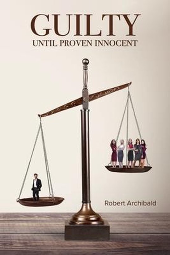 Guilty Until Proven Innocent - cover