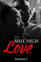 Mile High Love