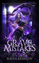 Hellgate Guardians- Grave Mistakes