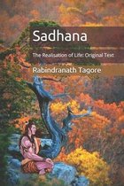 Sadhana: The Realisation of Life: Original Text