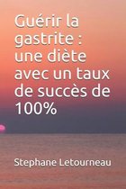 Guerir la gastrite