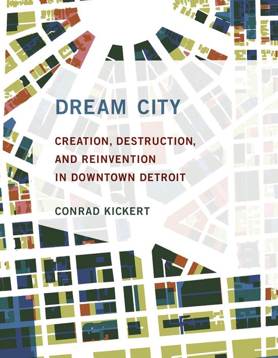 Boek 'Dream City', met stadsplattegronden in groen, blauw en rood.