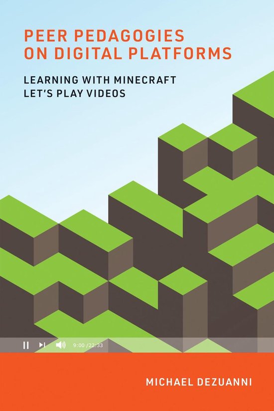 Peer Pedagogies on Digital Platforms Learning with Minecraft ... - cover