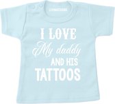 Baby T-shirt-blauw ik hou van mijn papa en zijn tattoos-I love my daddy and his tattoos-Maat 74