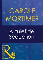 A Yuletide Seduction (Mills & Boon Modern) (Christmas - Book 17)