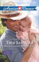 His Callahan Bride's Baby (Mills & Boon American Romance) (Callahan Cowboys - Book 10)