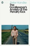 Penguin Modern Classics - The Goalkeeper's Anxiety at the Penalty Kick