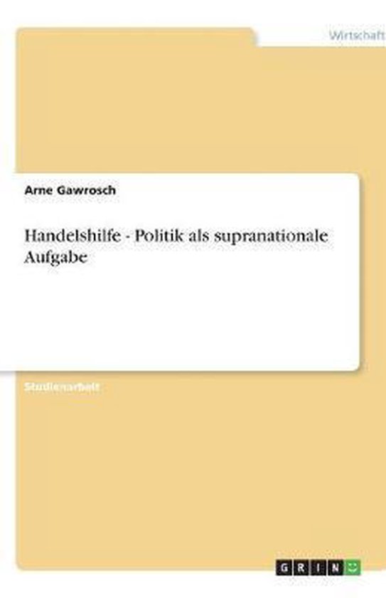 Foto: Handelshilfe politik als supranationale aufgabe