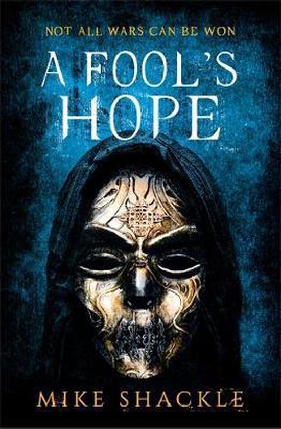 Mike Shackle - A Fool's Hope