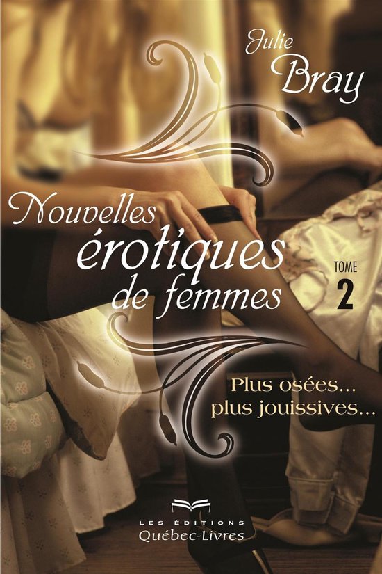 Nouvelles érotiques de femmes 2 - Nouvelles érotiques de femmes - Tome 2
