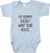 My mommy doesn't want your advice | Korte mouw 86/92 Lichtblauw