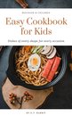 Easy Cookbook for Kids