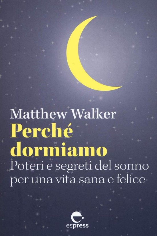 Visioni della scienza - Perché dormiamo